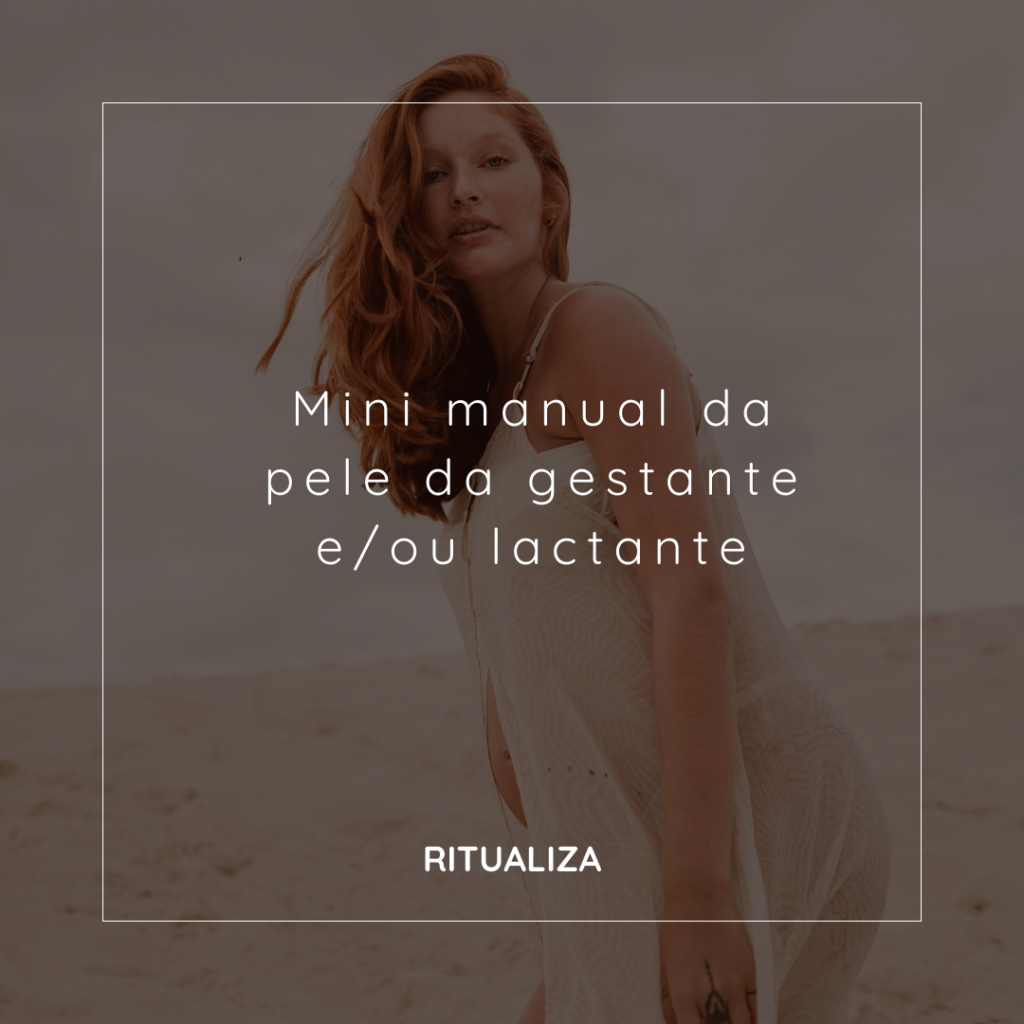Mini manual da pele da gestante ou lactante
